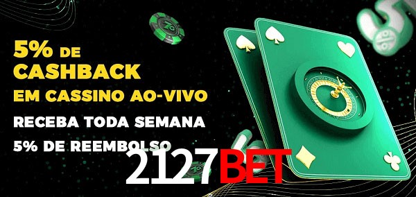 Promoções do cassino ao Vivo 2127bet
